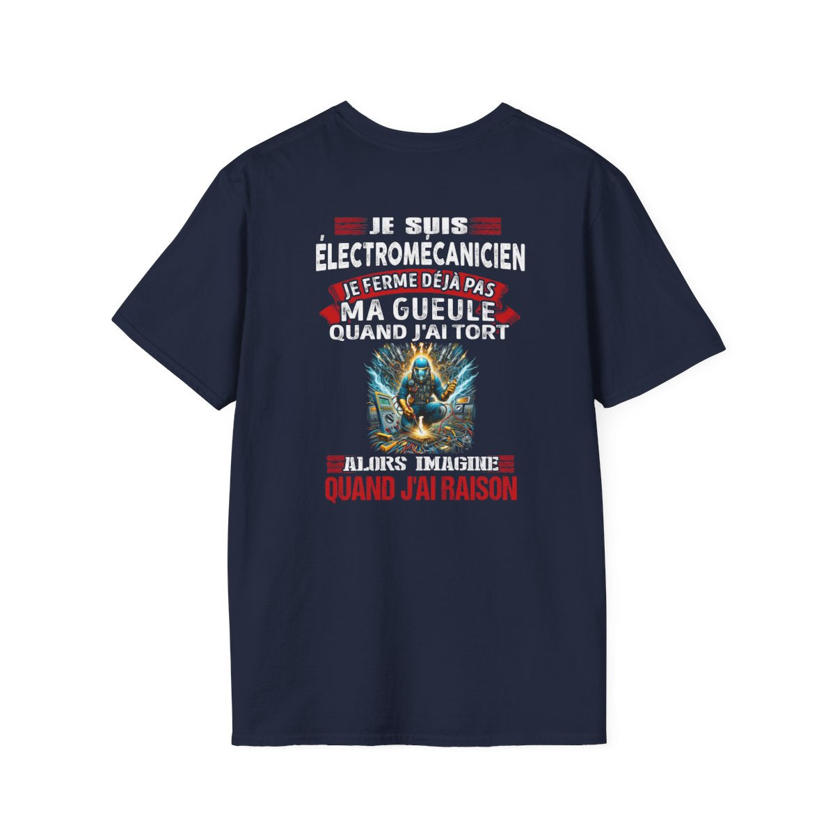 Je suis Électromécanicien, je ne ferme déjà pas ma gueule quand j'ai tort