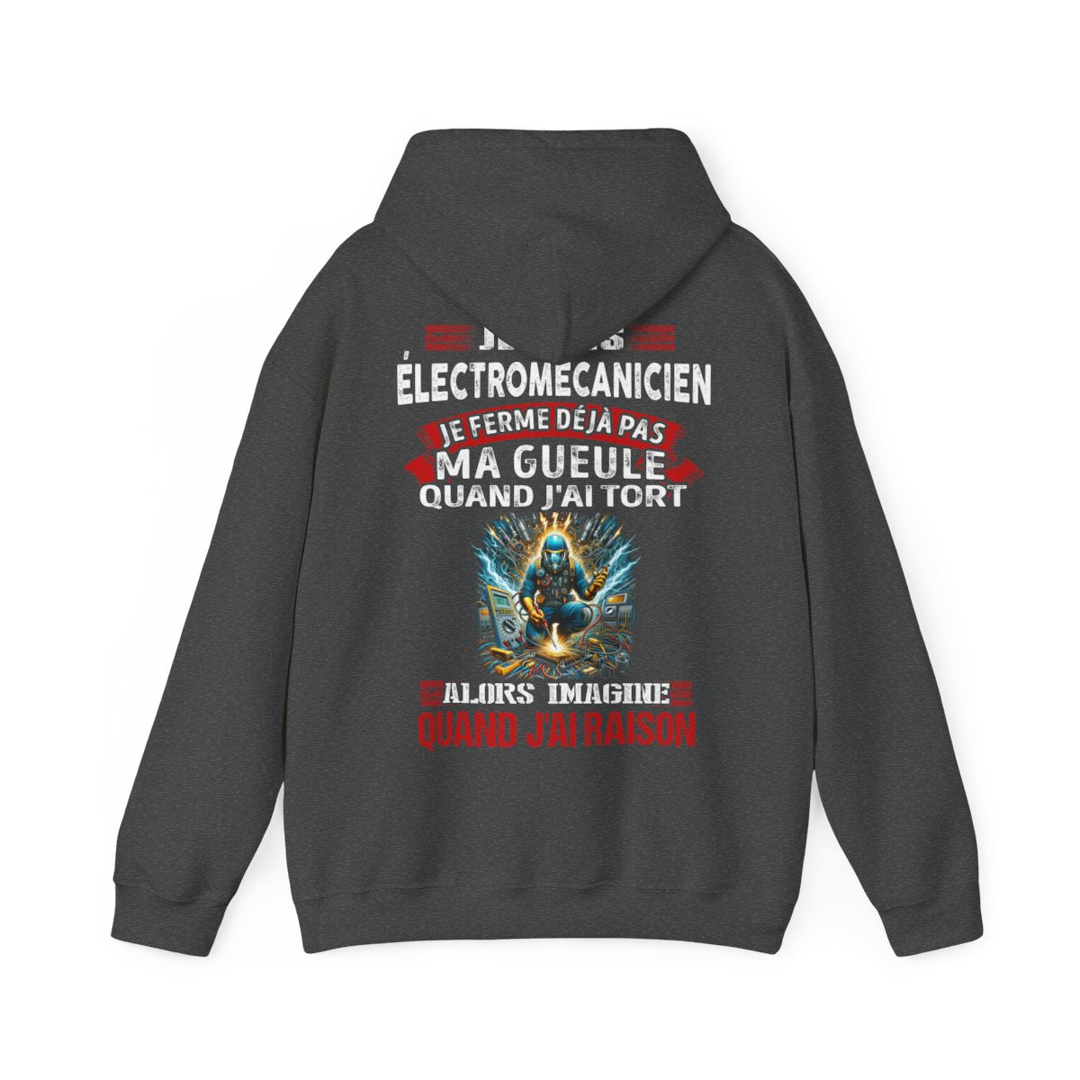 Je suis Électromécanicien, je ne ferme déjà pas ma gueule quand j'ai tort