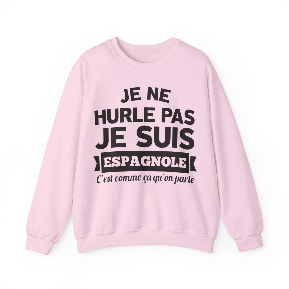 Je suis Espagnole, c'est comme ça qu'on parle