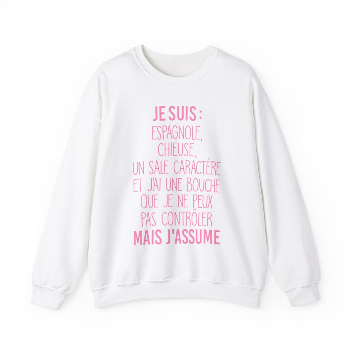 Je suis Espagnole, chieuse, un sale caractère