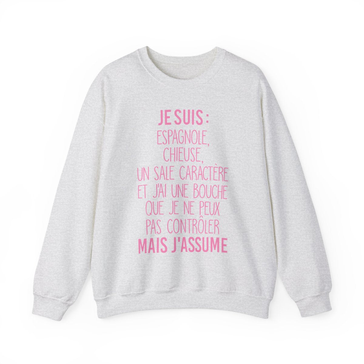 Je suis Espagnole, chieuse, un sale caractère