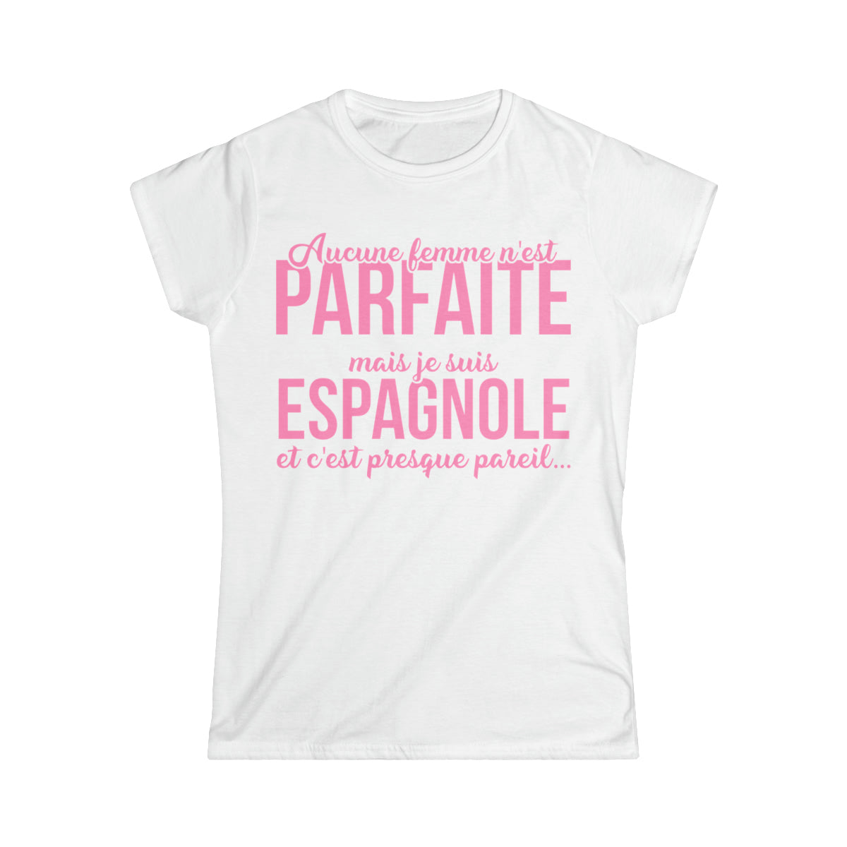 Je suis Espagnole et c'est presque pareil