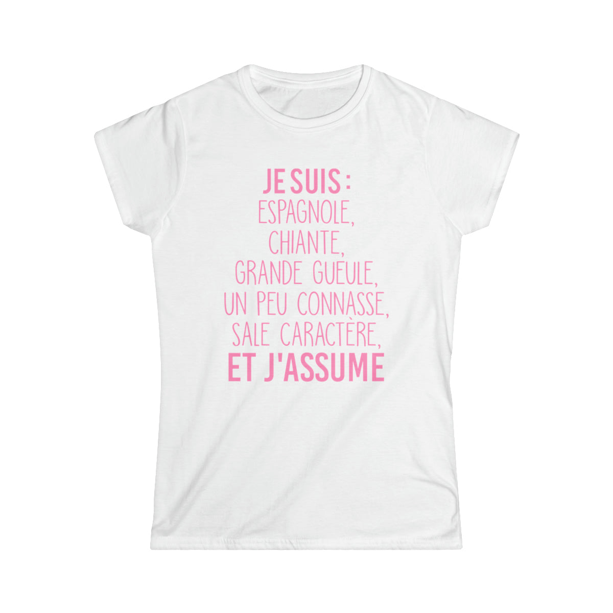 Je suis Espagnole sale caractère et j'assume