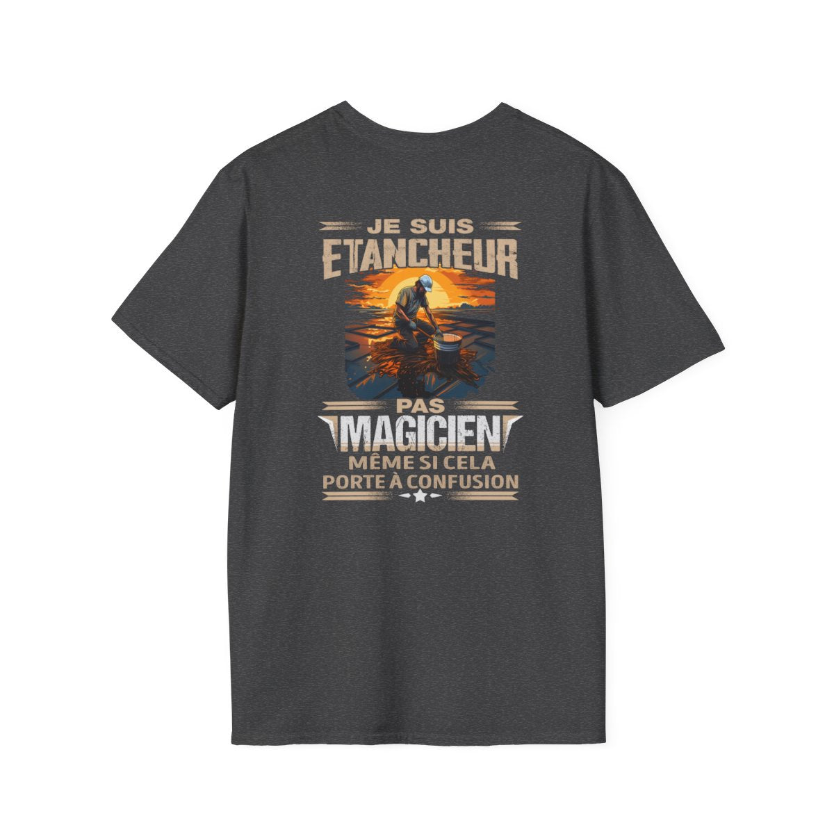 Je suis Etancheur, pas magicien