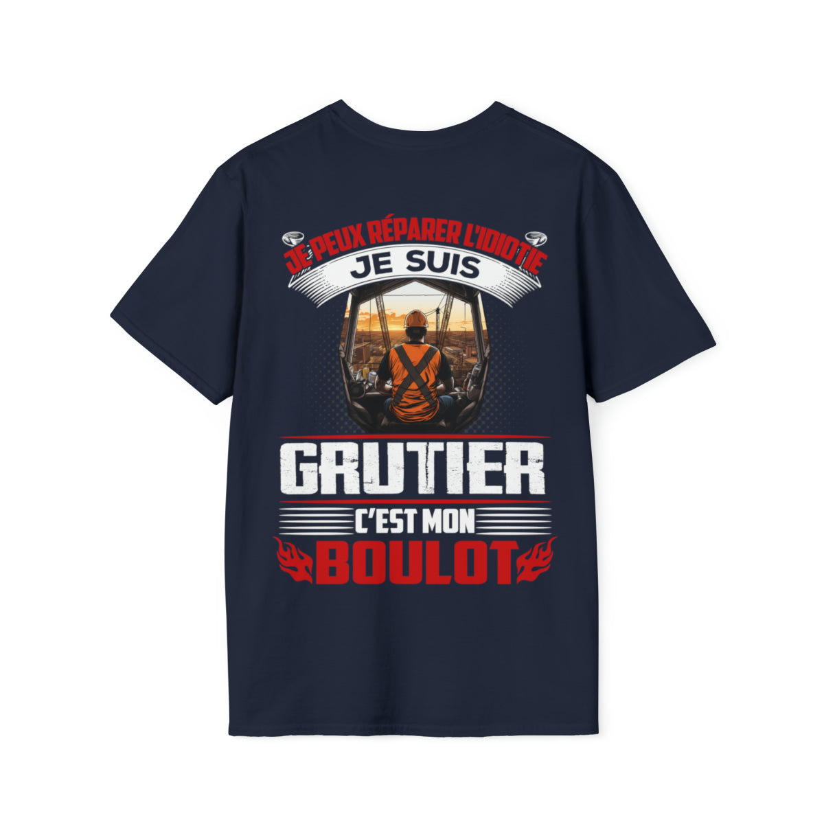 Je suis Grutier, c'est mon boulot