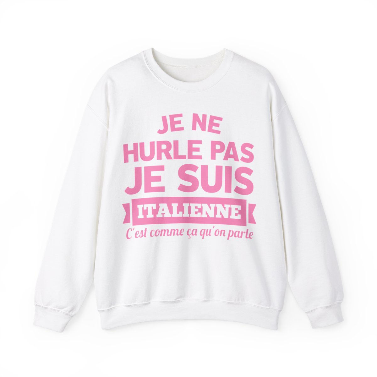 Je suis Italienne, c'est comme ça qu'on parle