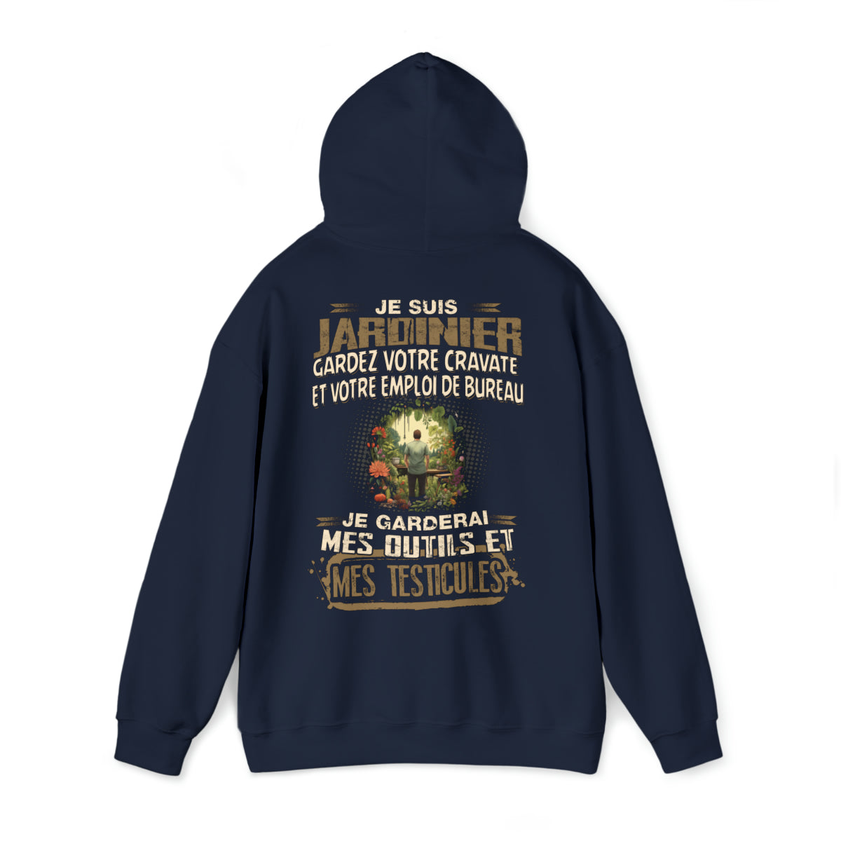Je suis Jardinier, je garderai mes outils et mes testicules