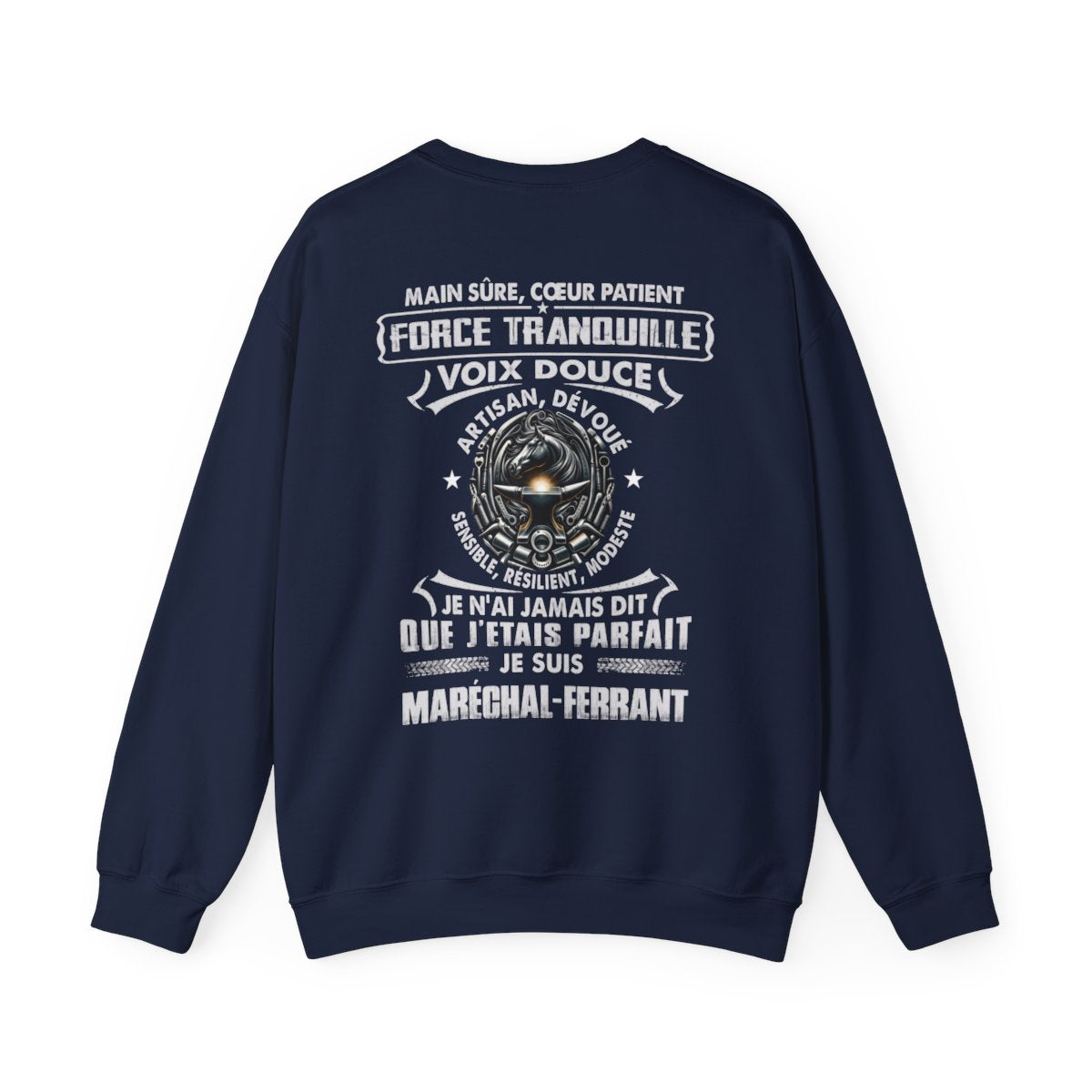 Je suis maréchal-ferrant je n'ai jamais dit que j'étais parfait