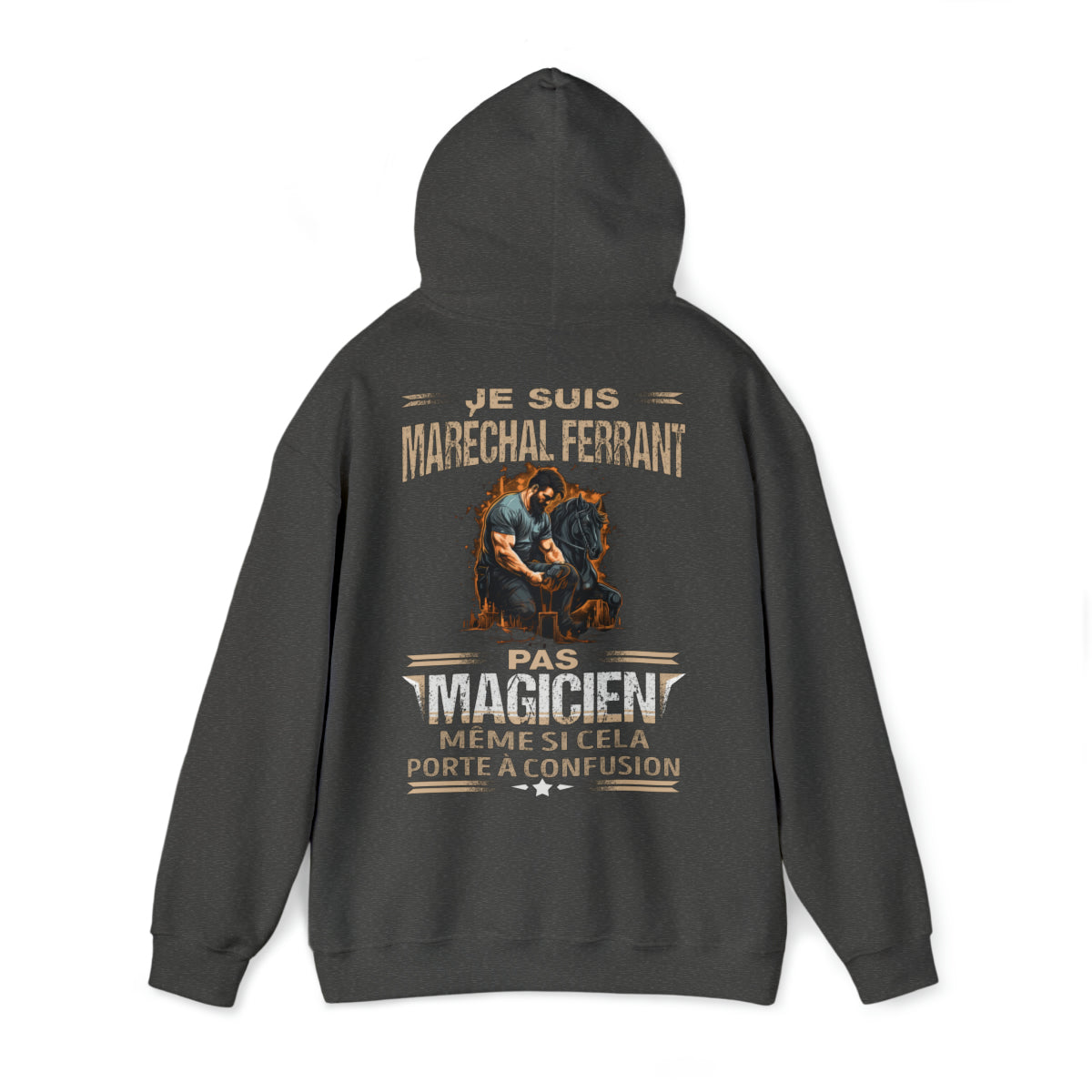 Je suis Maréchal ferrant, pas magicien