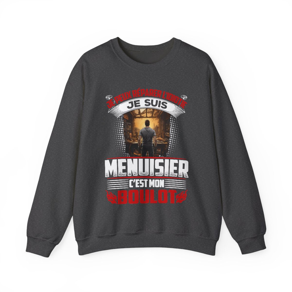Je suis Menuisier, c'est mon boulot