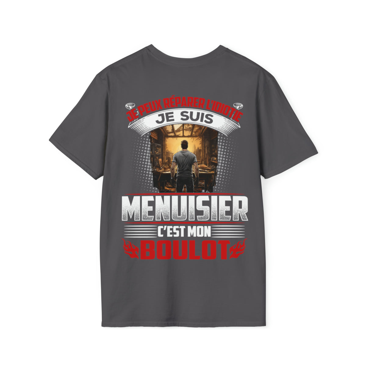 Je suis Menuisier, c'est mon boulot