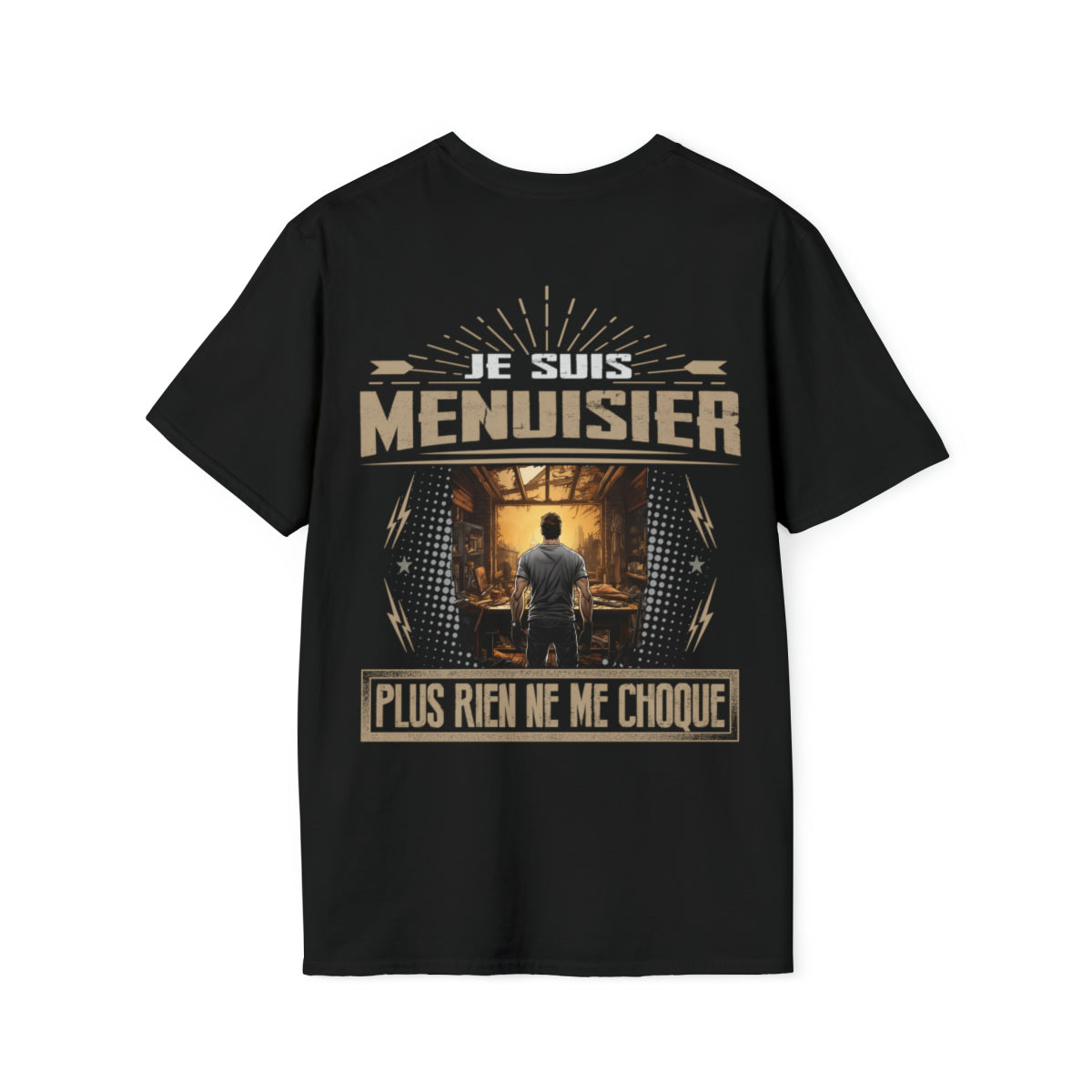 Je suis Menuisier plus rien ne me choque