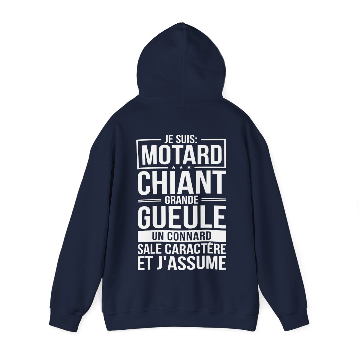 Je suis motard, grande gueule, sale caractère et j'assume