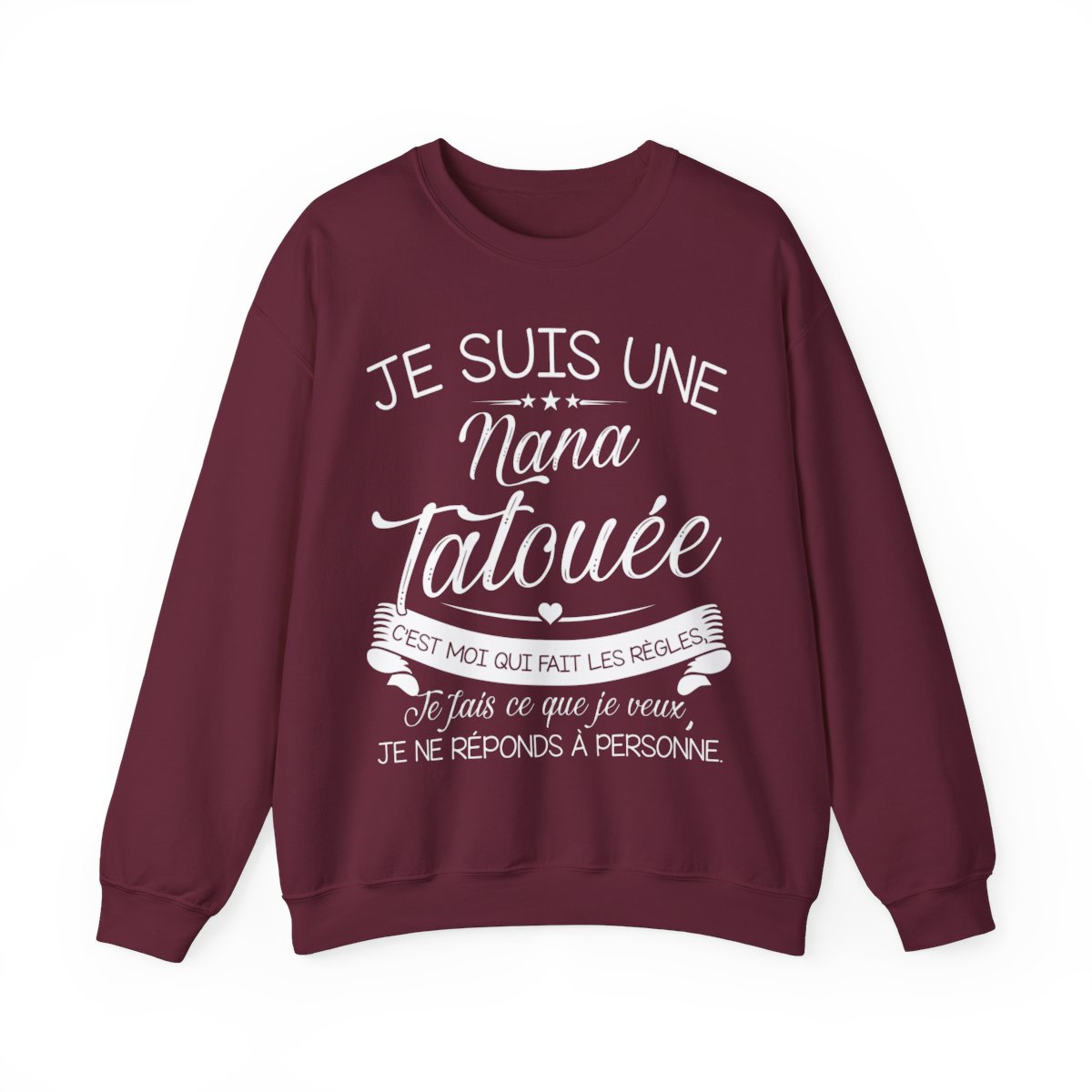 Je suis nana tatouée c'est moi qui fait les régles, je fais ce que je veux je ne réponds à personne