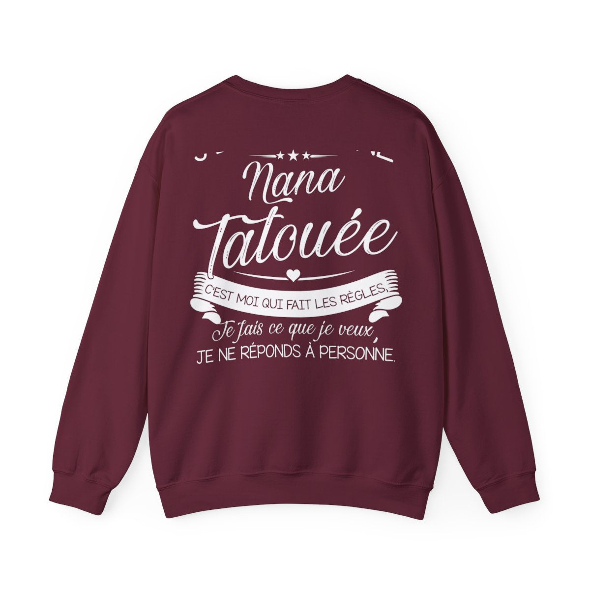 Je suis nana tatouée c'est moi qui fait les régles, je fais ce que je veux je ne réponds à personne