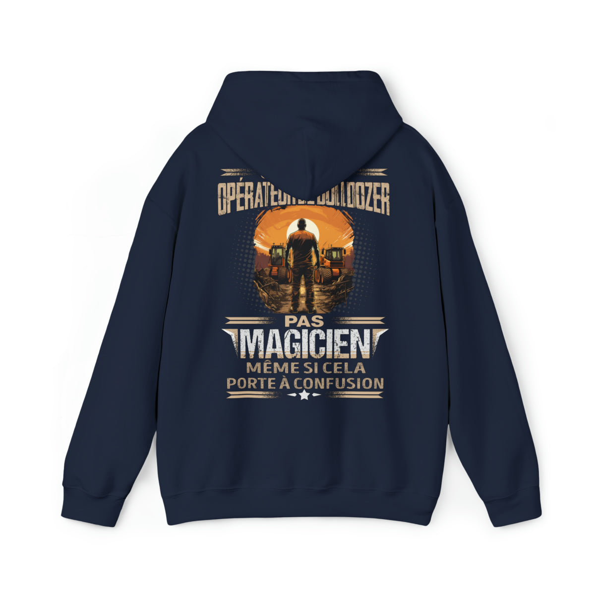 Je suis Opérateur de Bulldozer, pas magicien