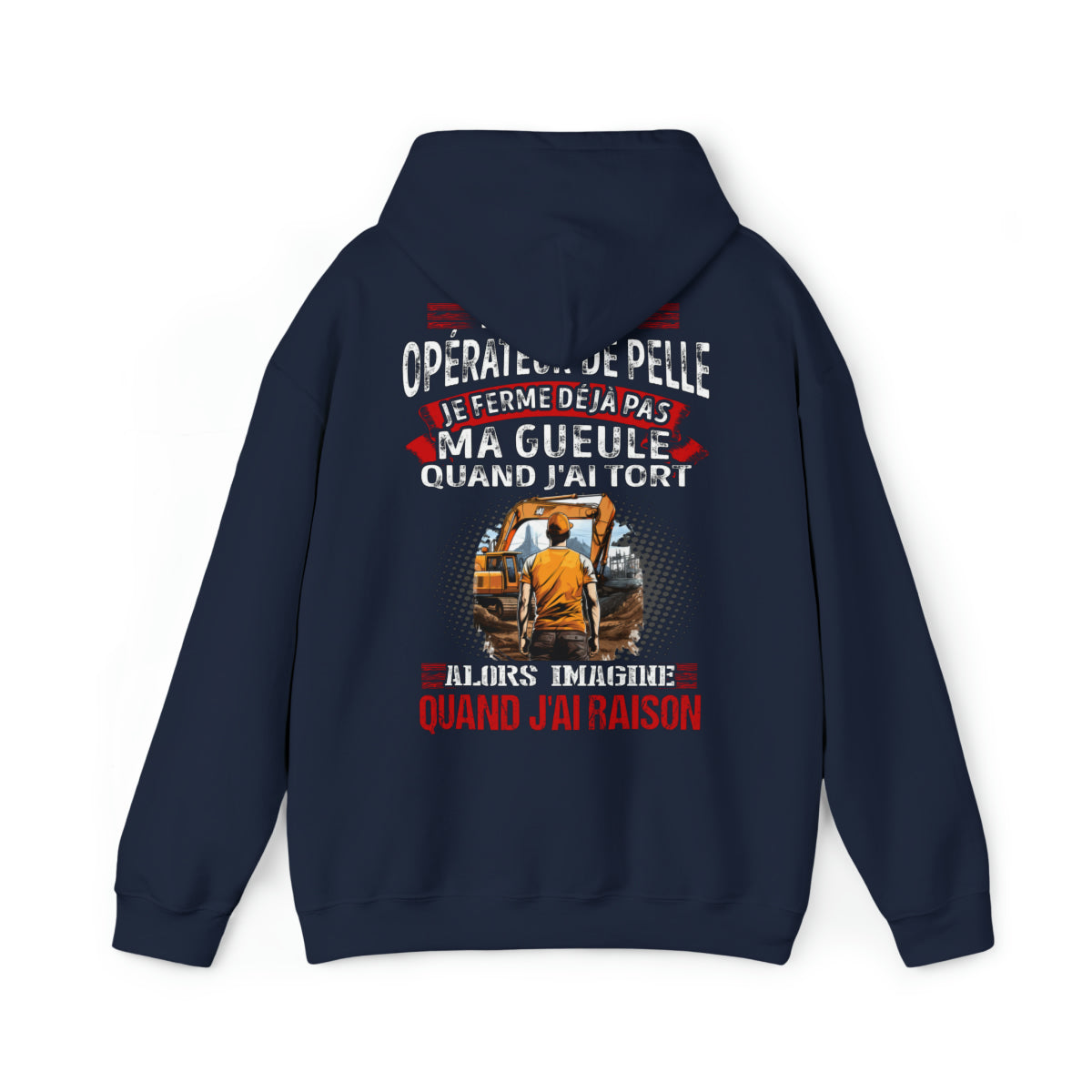 Je suis Opérateur de Pelle, je ne ferme déjà pas ma gueule quand j'ai tort