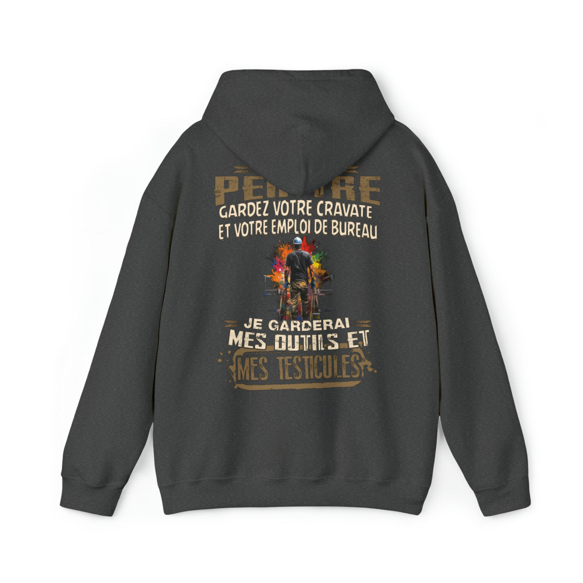Je suis Peintre, je garderai mes outils et mes testicules
