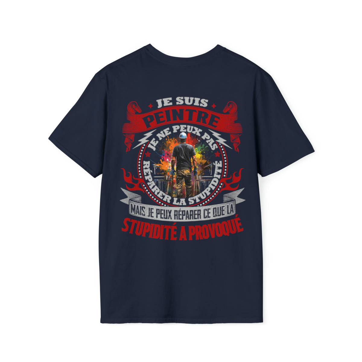 Je suis Peintre, je ne peux pas réparer la stupidité