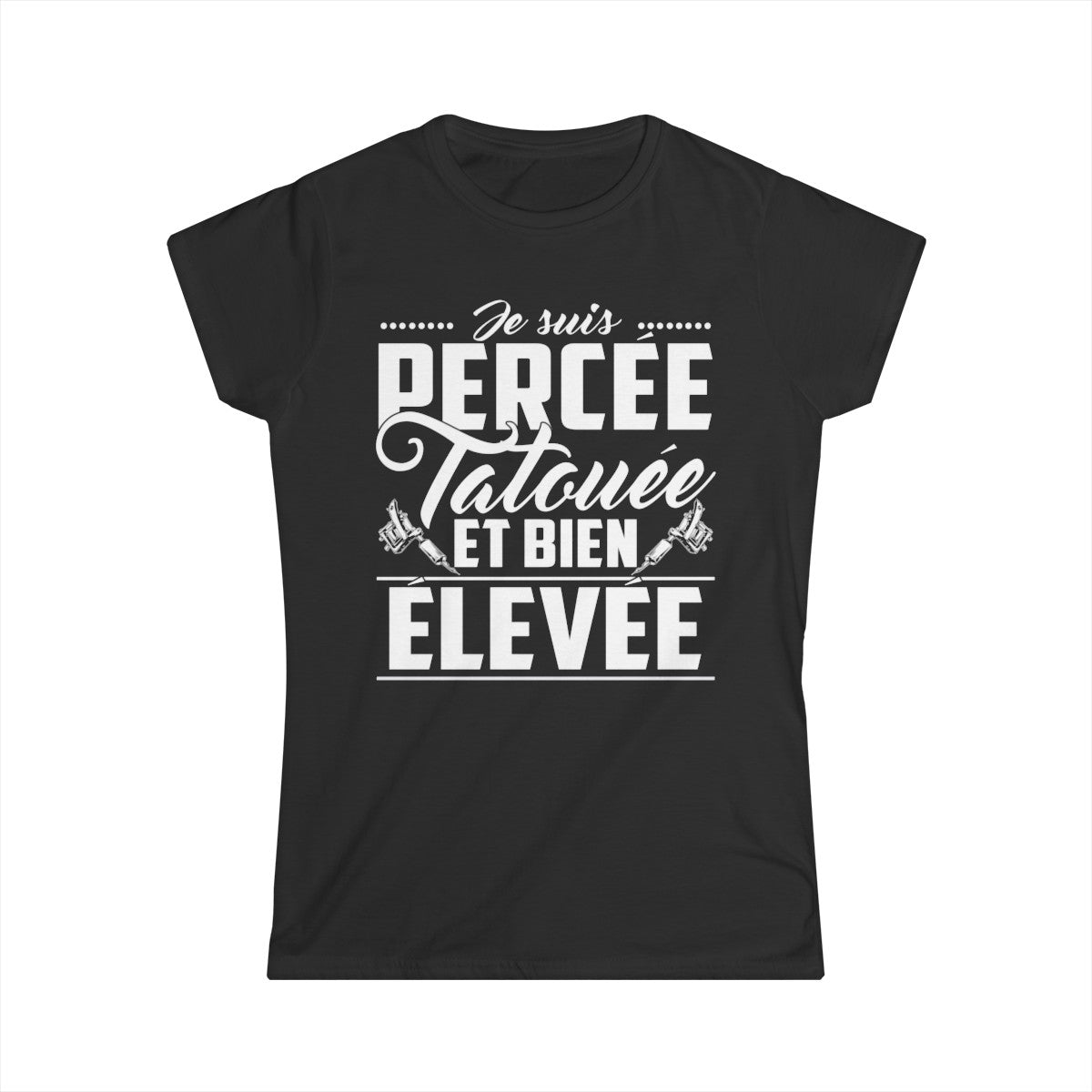 Je suis percée tatouée et bien élevée