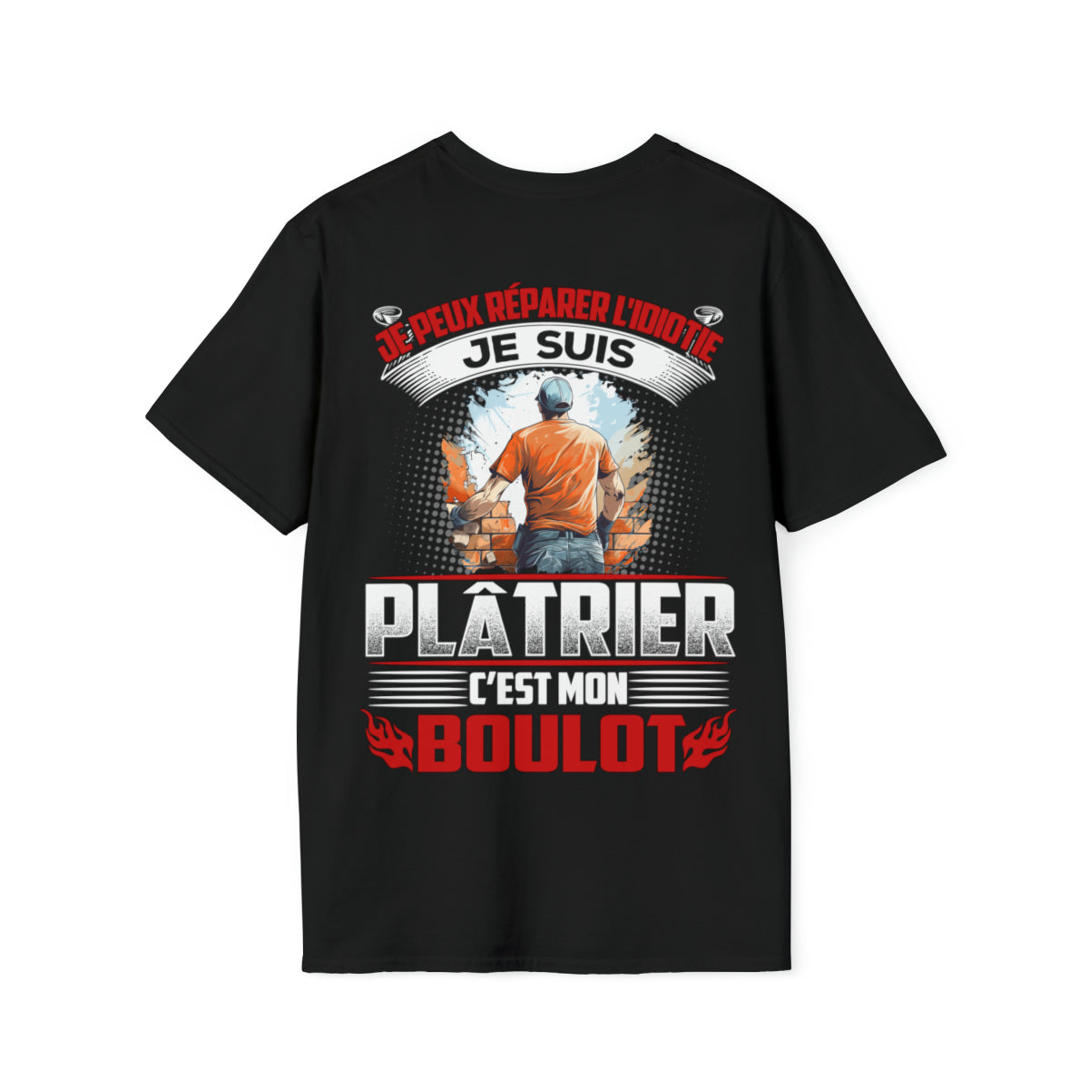 Je suis Plâtrier, c'est mon boulot
