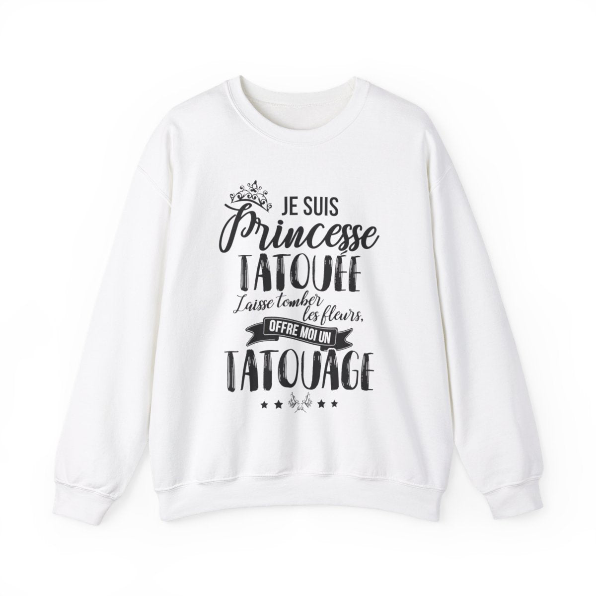 Je suis princesse tatouée, laisse tomber les fleurs, offre moi un tatouage