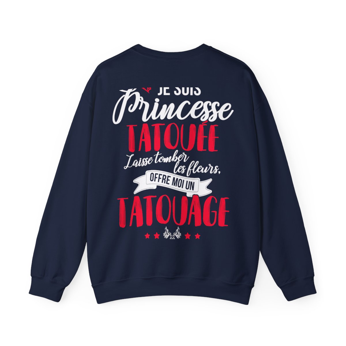Je suis princesse tatouée, laisse tomber les fleurs, offre moi un tatouage
