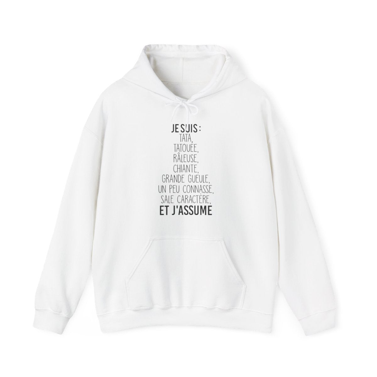 Je suis tata, tatouée, attachiante, grande gueule, beaucoup connasse, sale caractère et j'assume