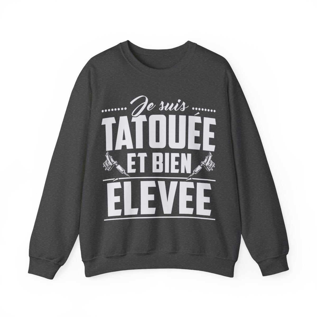 Je suis tatouée et bien élevée