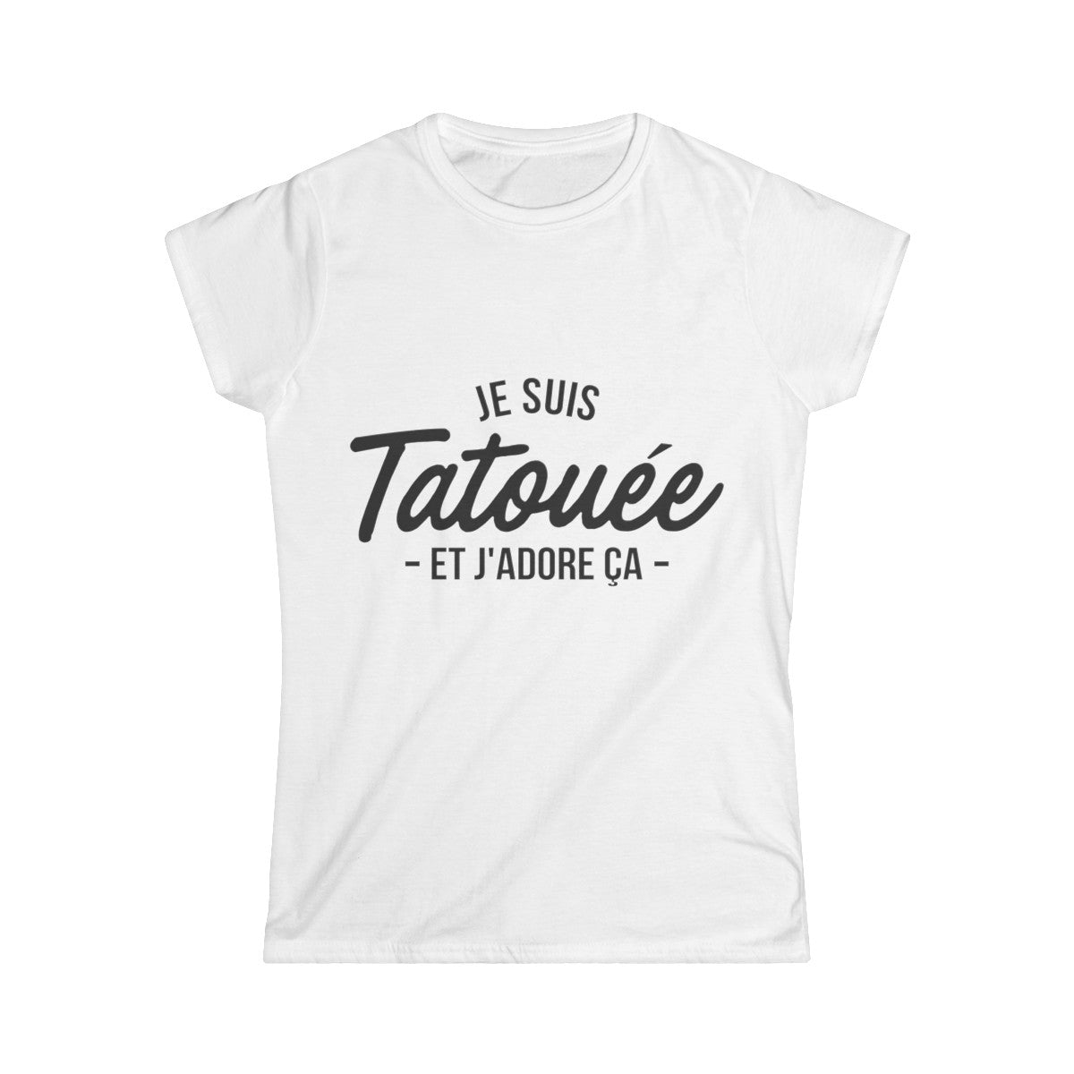 Je suis tatouée et j'adore ça