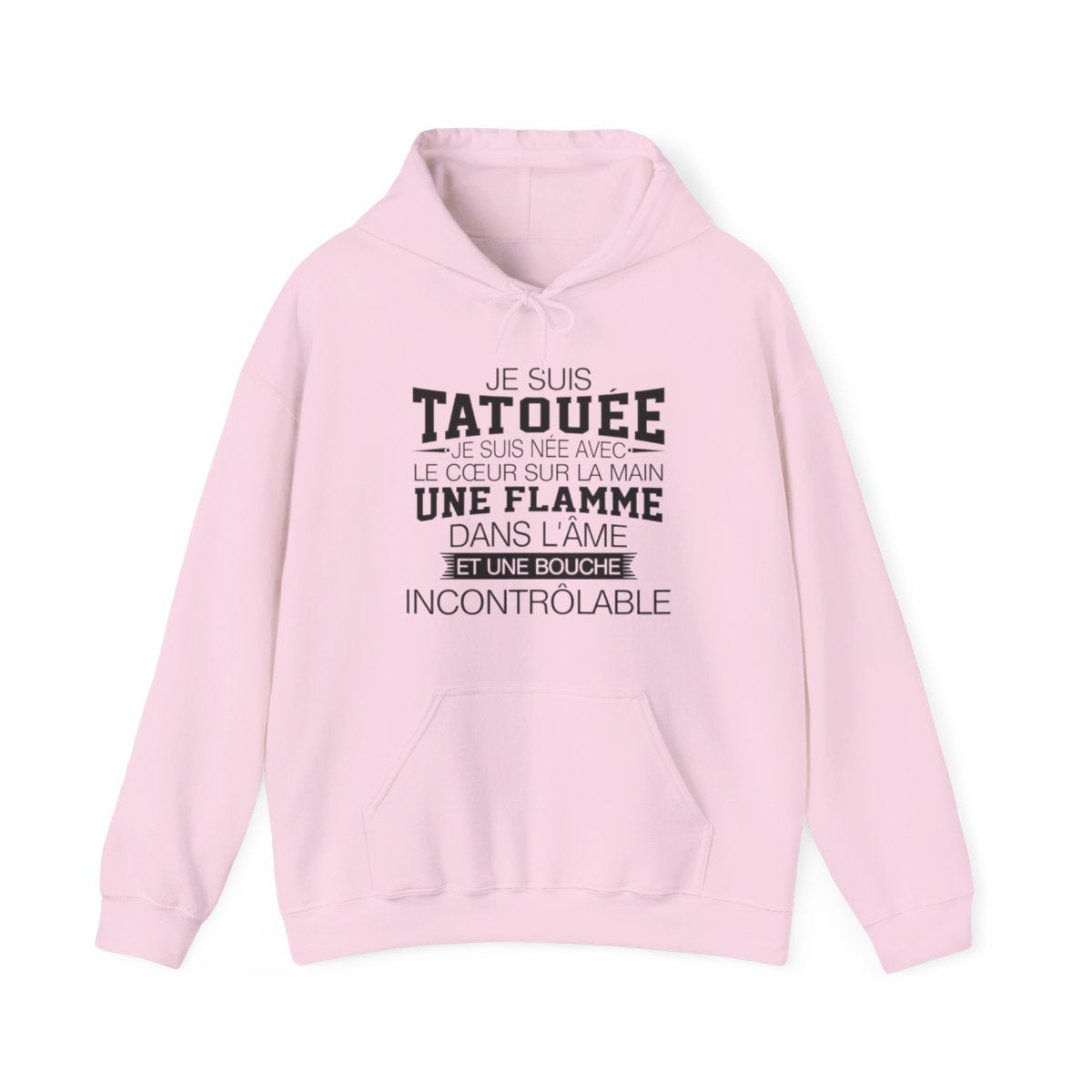 Je suis tatouée, je suis née avec le coeur sur la main une flamme dans l'âme et une bouche incontrôlable