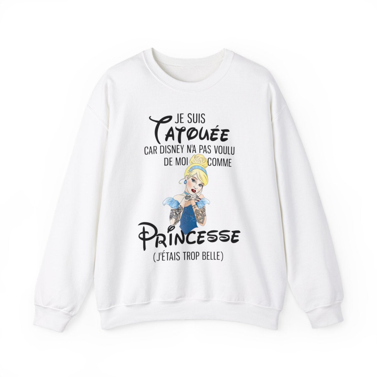 Je suis tatouée n'a pas voulu de moi comme princesse