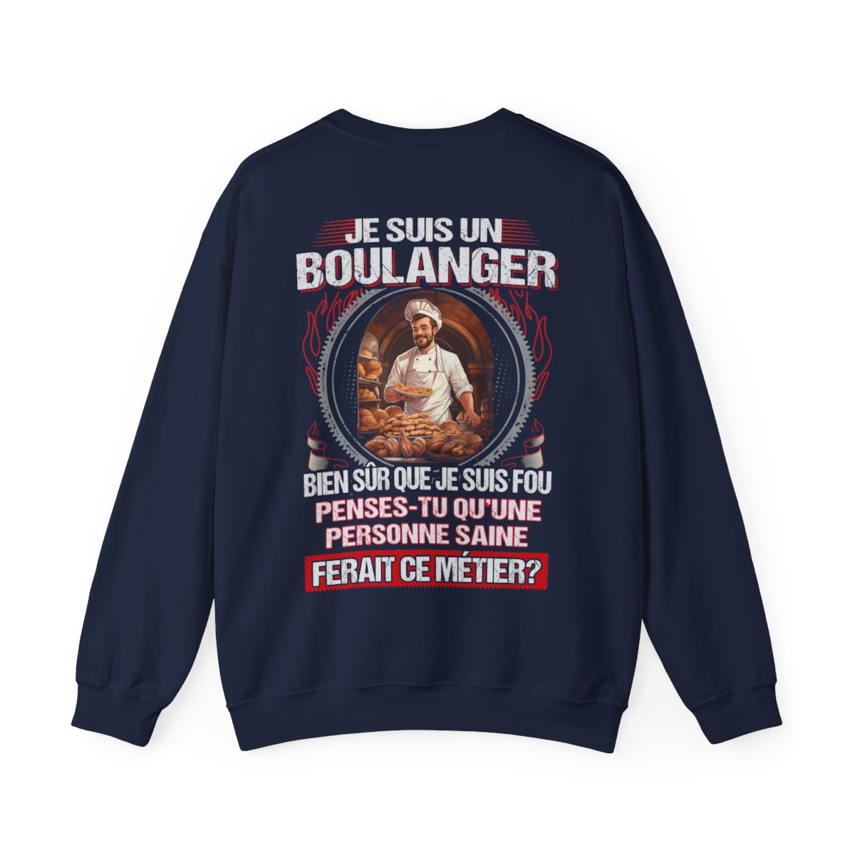 Je suis un Boulanger, fou mais pas insensé