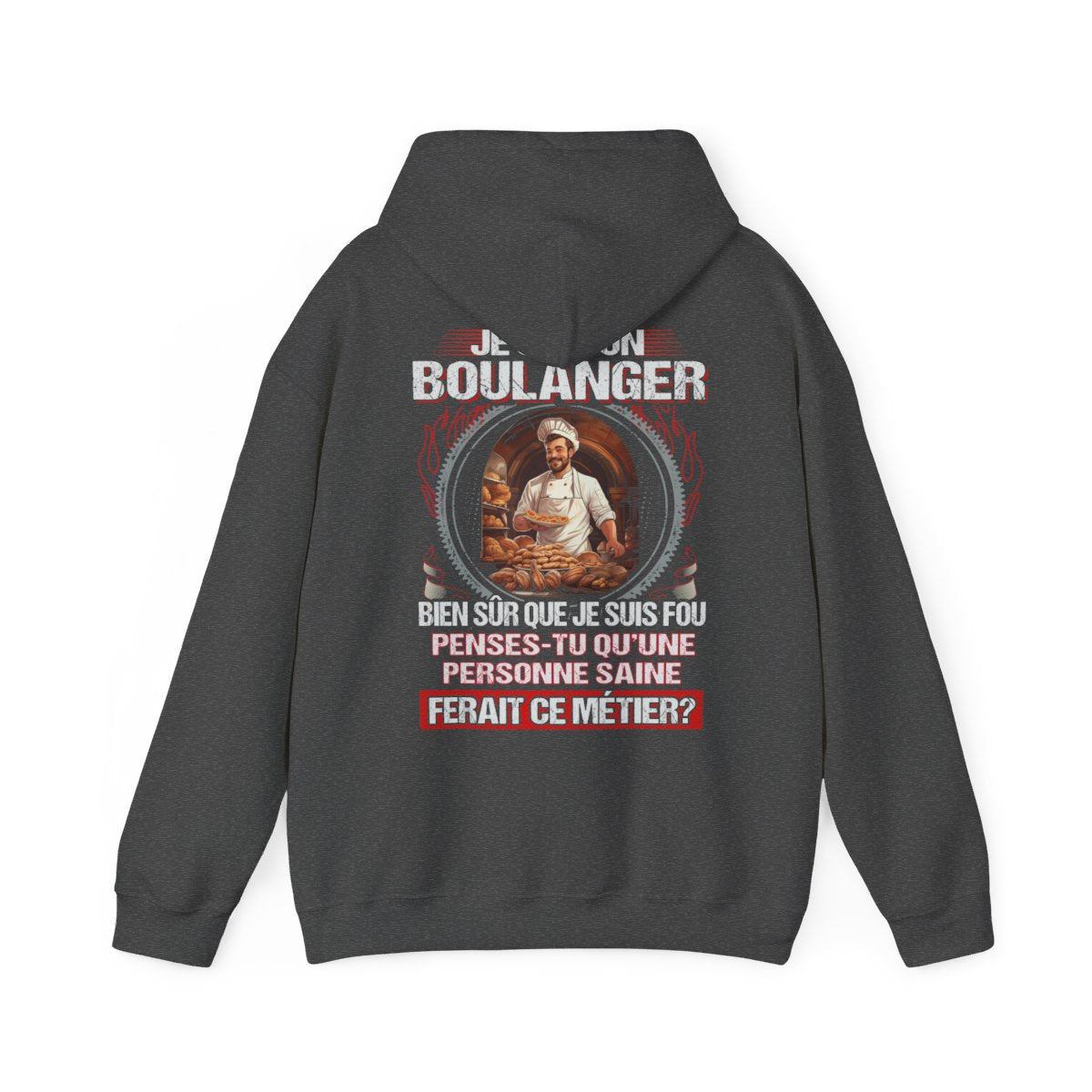 Je suis un Boulanger, fou mais pas insensé