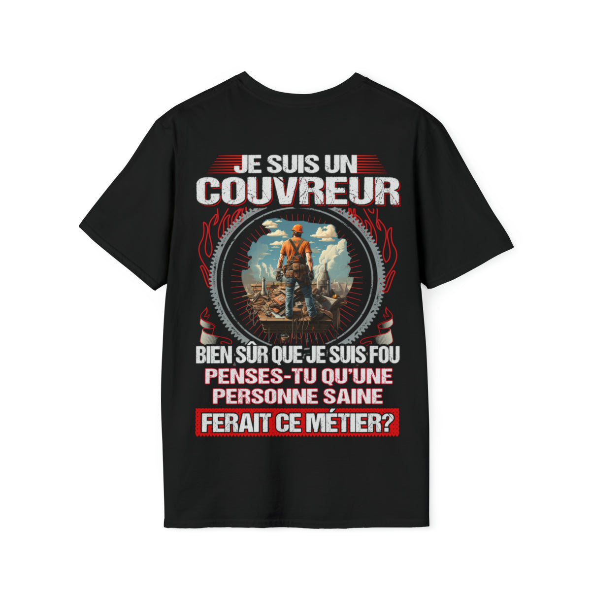Je suis un Couvreur, fou mais pas insensé