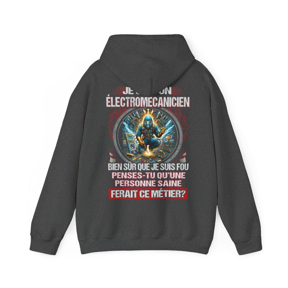 Je suis un Électromécanicien, fou mais pas insensé