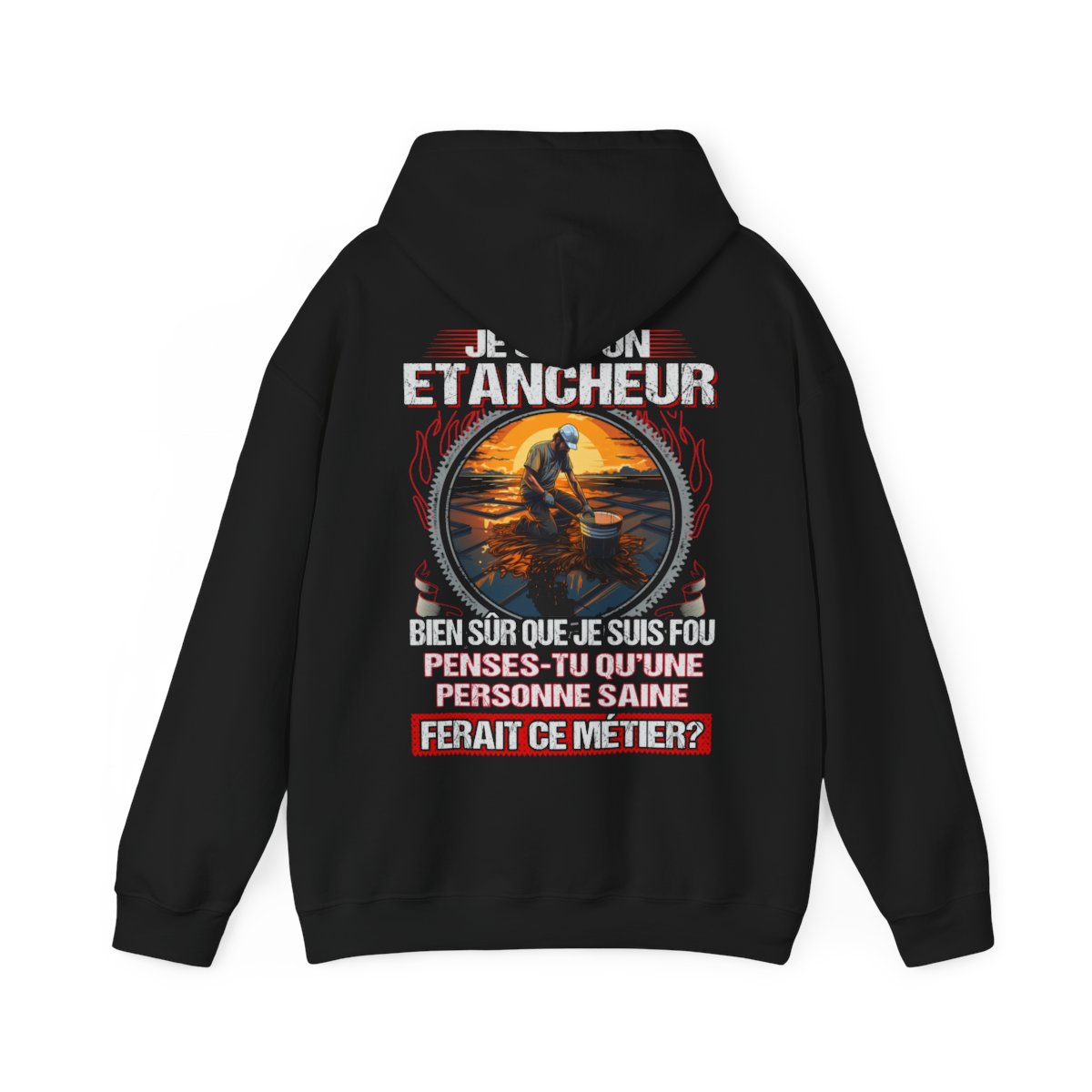 Je suis un Etancheur, fou mais pas insensé