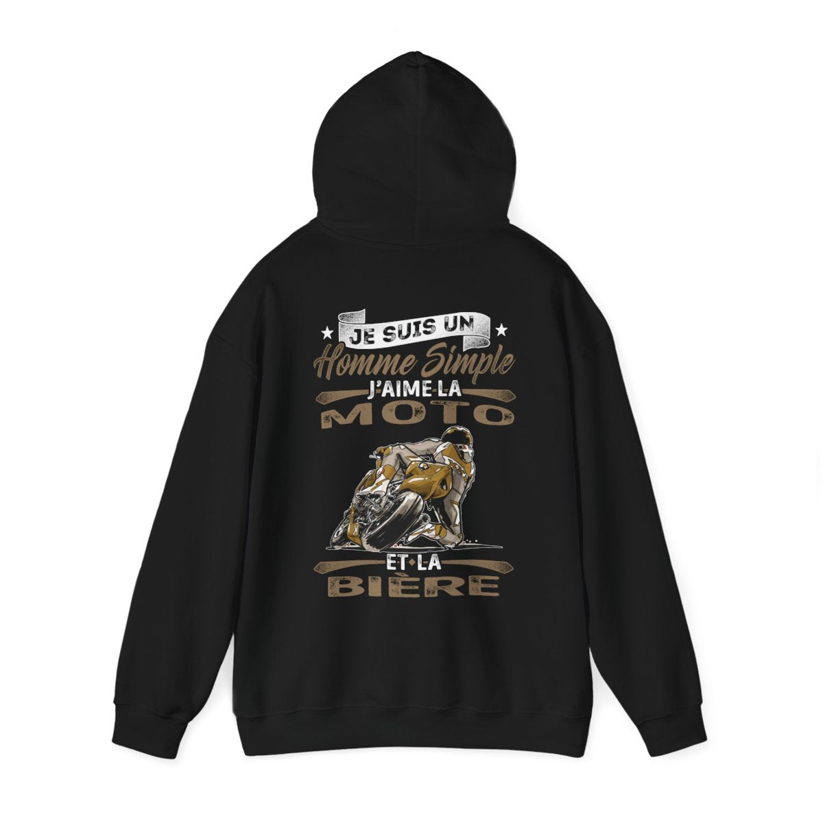 Je suis un homme simple, j'aime la moto et la bière