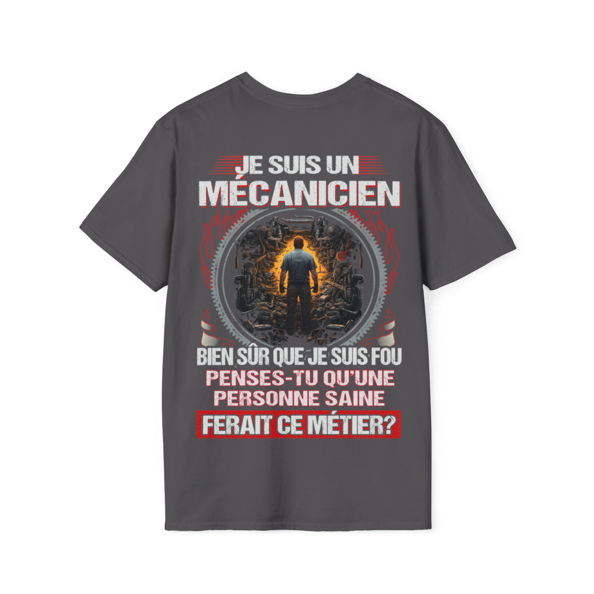 Je suis un Mécanicien, fou mais pas insensé