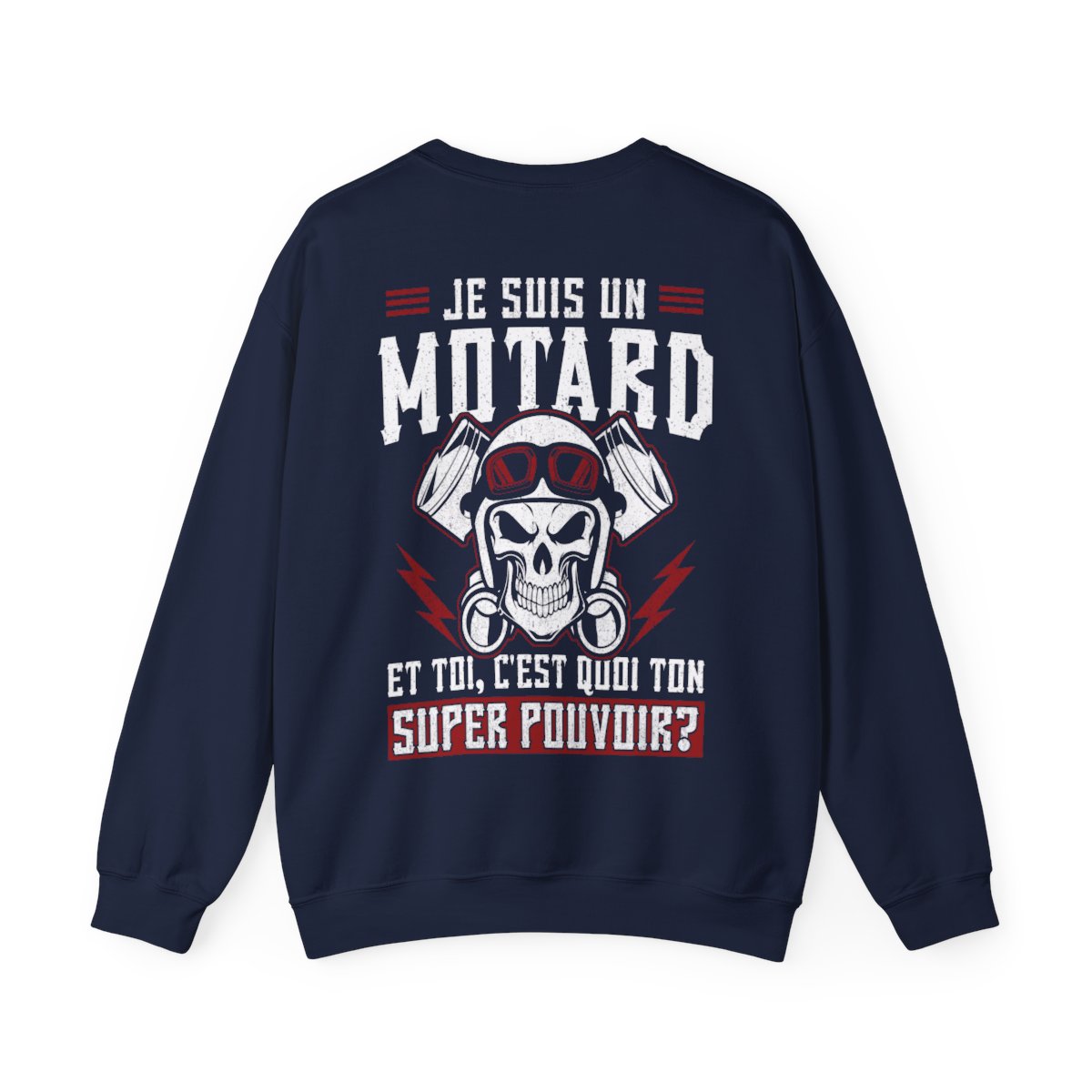 Je suis un motard et toi, c'est quoi ton super pouvoir ?