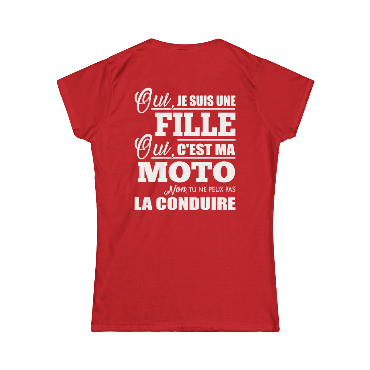 Je suis une fille, c'est ma moto