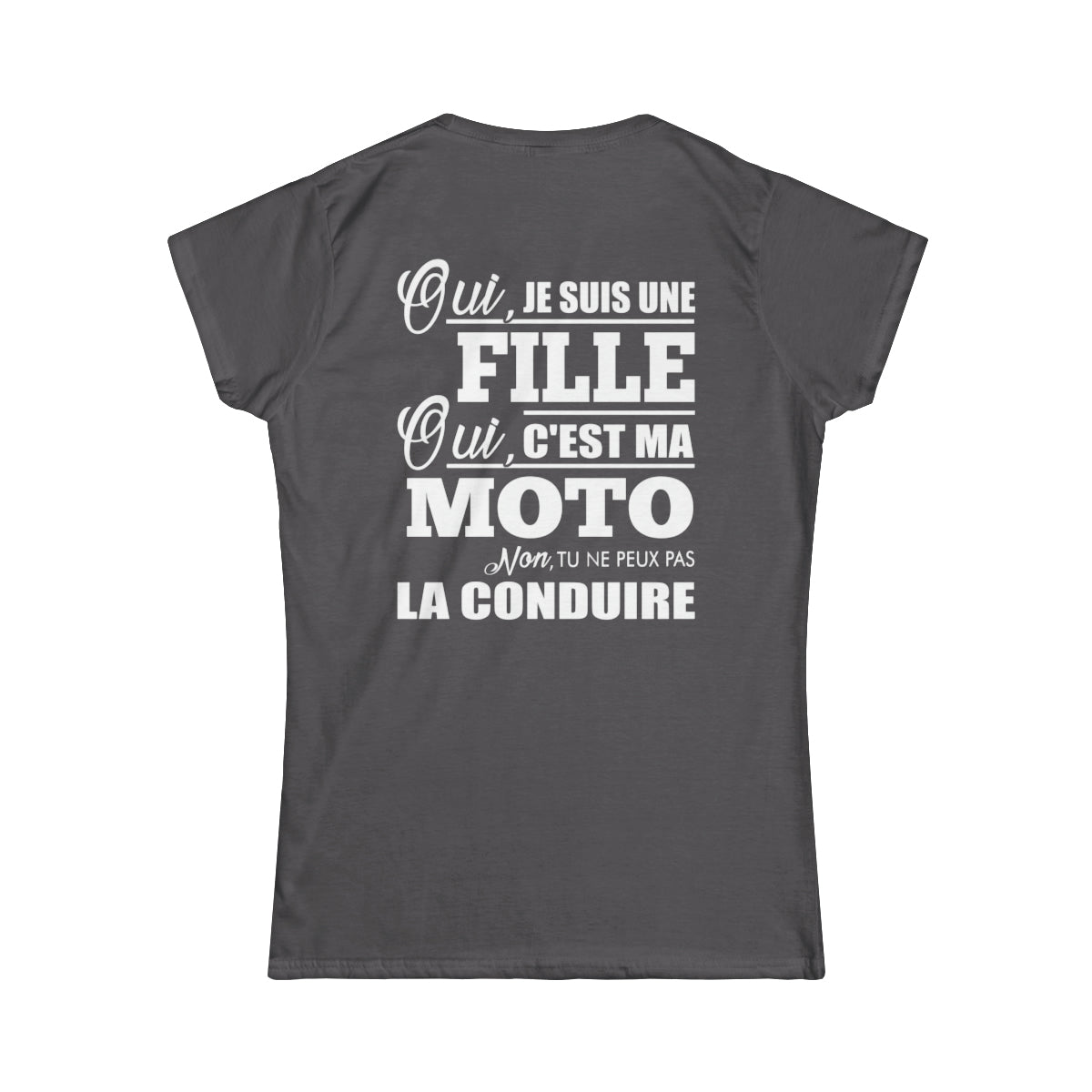 Je suis une fille, c'est ma moto