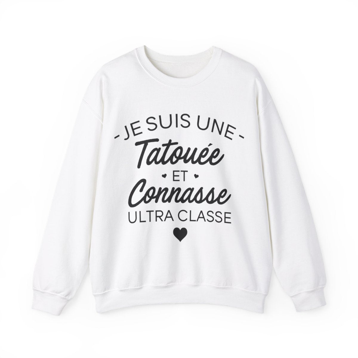 Je suis une tatouée et connasse ultra classe