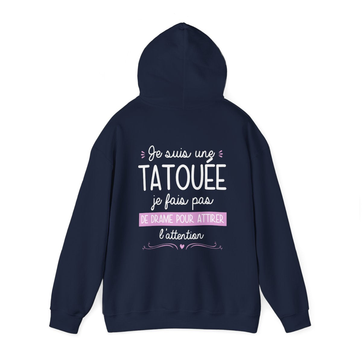 Je suis une tatouée je fais pas de drame pour attirer l'attention