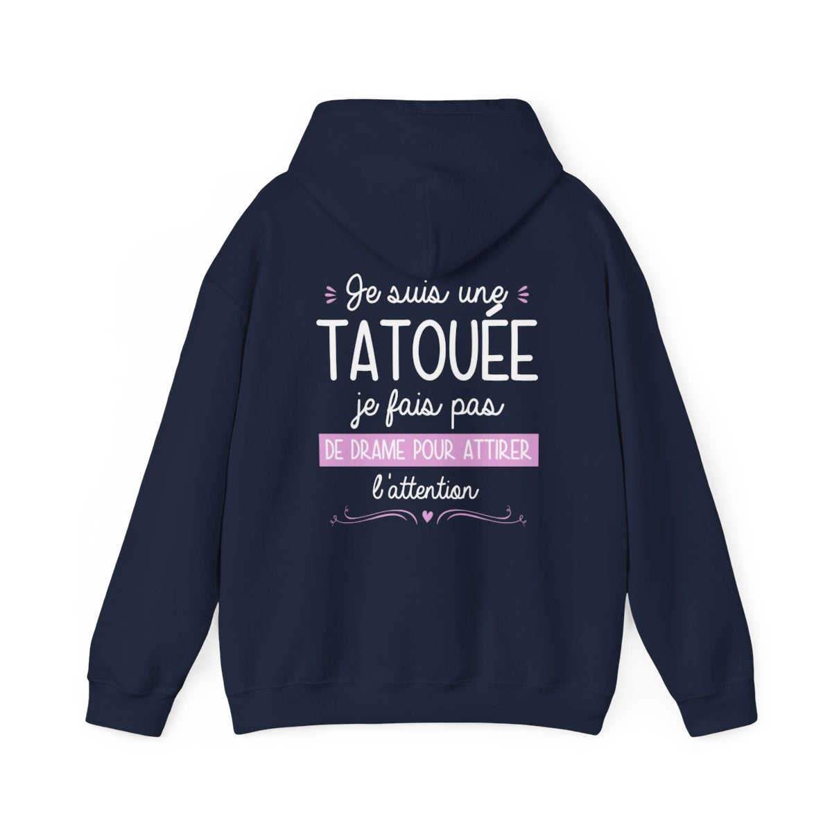 Je suis une tatouée je fais pas de drame pour attirer l'attention