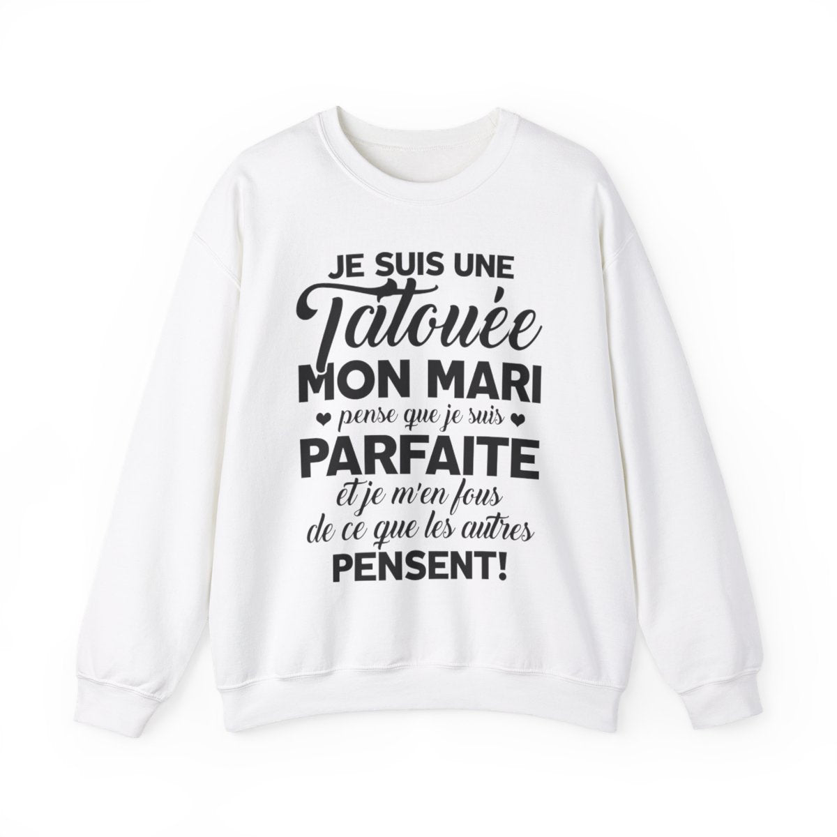 Je suis une tatouée, mon mari pense que je suis parfaite et je m'en fous de ce que les autres pensent