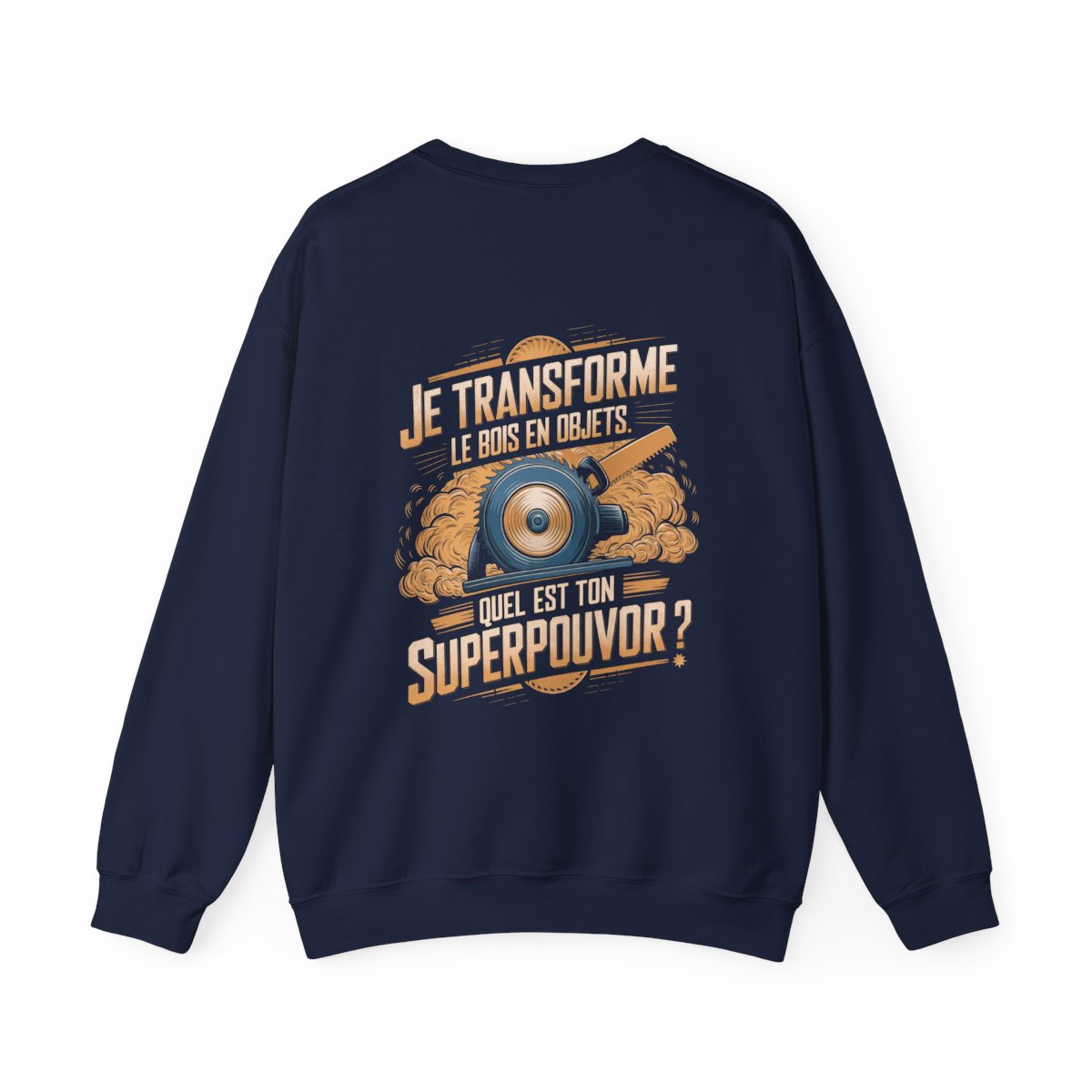 Je transforme le bois en objets. Quel est ton superpouvoir ?