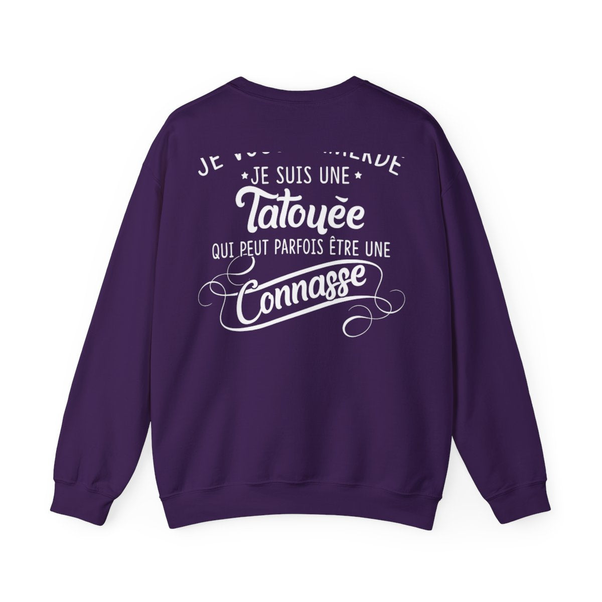 Je vous emmerde je suis une tatouée qui peut parfois être une connasse