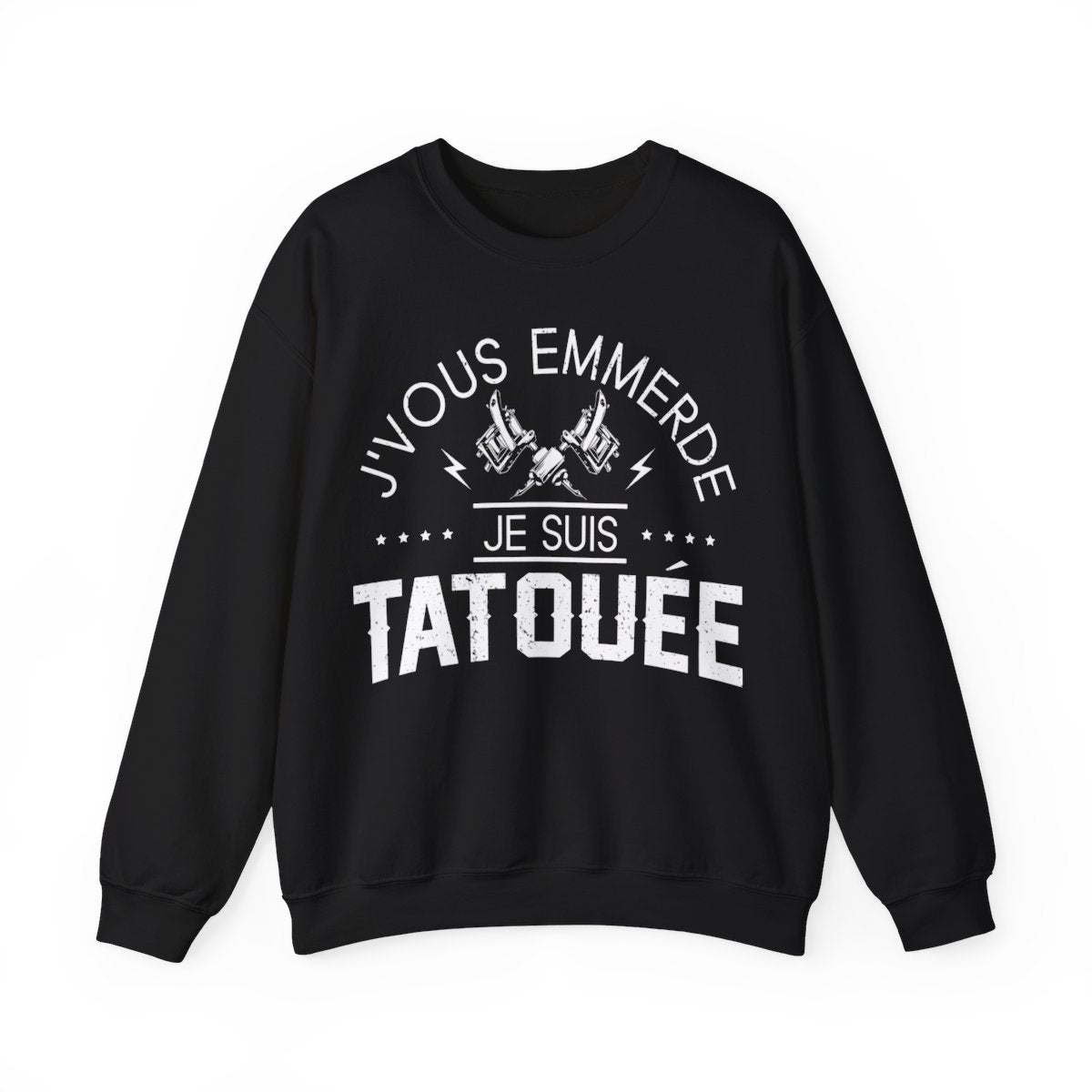 J'vous emmerde je suis tatouée