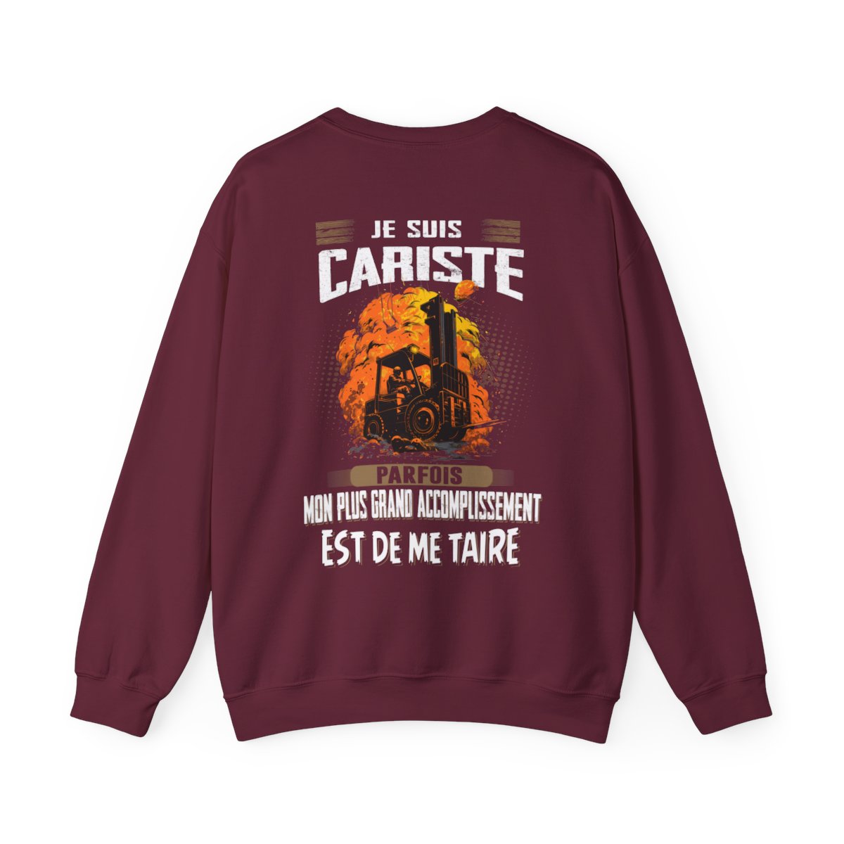 La plus grand accomplissement d'un Cariste est de me taire